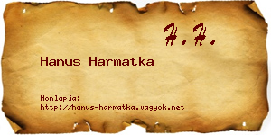 Hanus Harmatka névjegykártya
